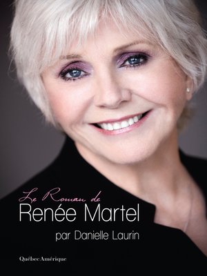 cover image of Le Roman de Renée Martel